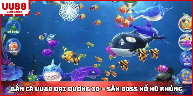 bắn cá uu88 sảnh game đổi thưởng