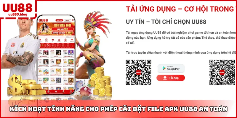 các bước cài đặt file apk uu88