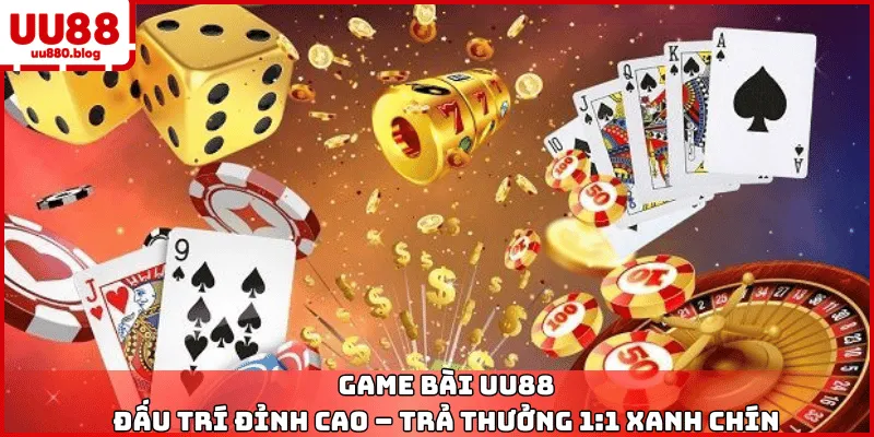 game bài uu88 sòng bài đổi thưởng