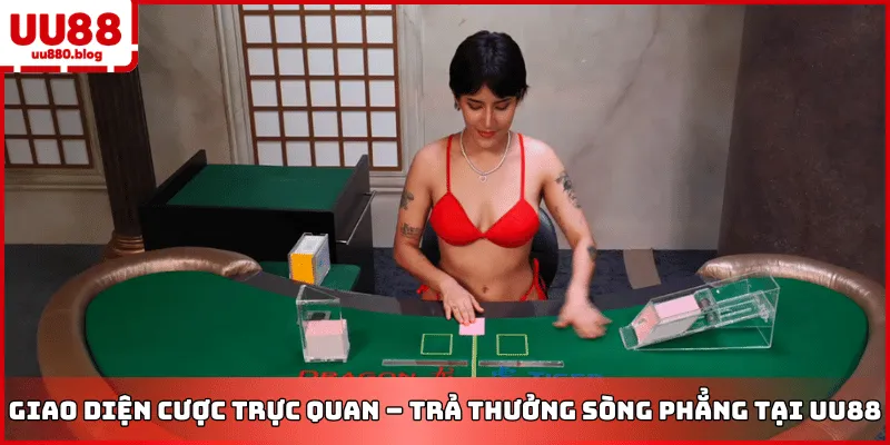 giao diện bàn cược live casino uu88