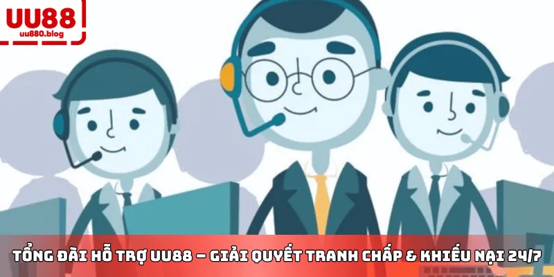 kênh liên hệ hỗ trợ cskh uu88