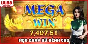 mẹo quay hũ nổ hũ uu88 jackpot